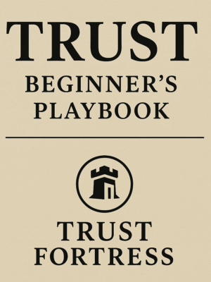 Trust Beginner’s Playbook